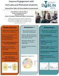 Improve Engagement with Full Labs and Motivated Students: Interactive labs via low stakes assessment by Susan McKeever, Patricia O'Byrne, and Amanda O'Farrell