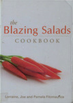 The Blazing Salads Cookbook by Lorraine Fitzmaurice, Joe Fitzmaurice, and Pamela Fitzmaurice