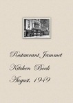 August, 1949: Jammet's Restaurant Kitchen Book